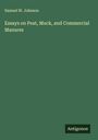 Samuel W. Johnson: Essays on Peat, Muck, and Commercial Manures, Buch