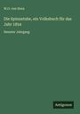 W. O. Von Horn: Die Spinnstube, ein Volksbuch für das Jahr 1854, Buch