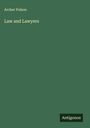 Archer Polson: Law and Lawyers, Buch
