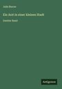 Julie Burow: Ein Arzt in einer kleinen Stadt, Buch