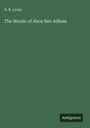 D. R. Locke: The Morals of Abou Ben Adhem, Buch