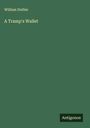 William Duthie: A Tramp's Wallet, Buch