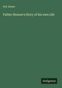 H. B. Stowe: Father Henson's Story of his own Life, Buch