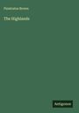 Pisistratus Brown: The Highlands, Buch