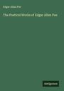 Edgar Allan Poe: The Poetical Works of Edgar Allan Poe, Buch