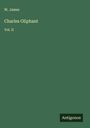 W. James: Charles Oliphant, Buch