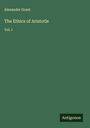 Alexander Grant: The Ethics of Aristotle, Buch