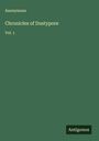 Anonymous: Chronicles of Dustypore, Buch