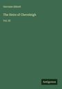 Gervaise Abbott: The Heirs of Cheveleigh, Buch