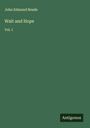 John Edmund Reade: Wait and Hope, Buch