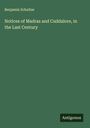 Benjamin Schultze: Notices of Madras and Cuddalore, in the Last Century, Buch