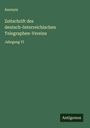 Anonym: Zeitschrift des deutsch-österreichischen Telegraphen-Vereins, Buch