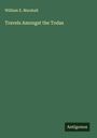 William E. Marshall: Travels Amongst the Todas, Buch