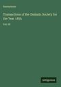 Anonymous: Transactions of the Ossianic Society for the Year 1855, Buch