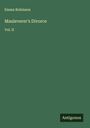 Emma Robinson: Mauleverer's Divorce, Buch