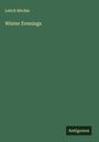 Leitch Ritchie: Winter Evenings, Buch