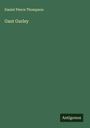 Daniel Pierce Thompson: Gaut Gurley, Buch