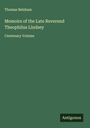 Thomas Belsham: Memoirs of the Late Reverend Theophilus Lindsey, Buch