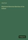 John Frost: Illustrated Historical Sketches of the Indians, Buch