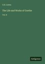 G. H. Lewes: The Life and Works of Goethe, Buch