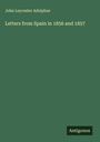John Leycester Adolphus: Letters from Spain in 1856 and 1857, Buch