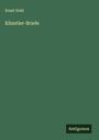 Ernst Guhl: Künstler-Briefe, Buch