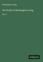 Washington Irving: The Works of Washington Irving, Buch