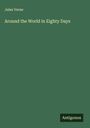 Jules Verne: Around the World in Eighty Days, Buch