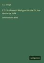 G. L. Kriegk: F.C. Schlosser's Weltgeschichte für das deutsche Volk, Buch