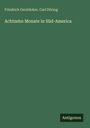 Friedrich Gerstäcker: Achtzehn Monate in Süd-America, Buch