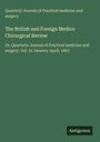 Quarterly Journal of Practical medicine and surgery: The British and Foreign Medico Chirurgical Review, Buch