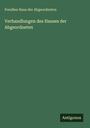 Preußen Haus der Abgeordneten: Verhandlungen des Hauses der Abgeordneten, Buch