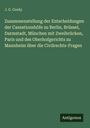J. G. Gredy: Zusammenstellung der Entscheidungen der Cassationshöfe zu Berlin, Brüssel, Darmstadt, München mit Zweibrücken, Paris und des Oberhofgerichts zu Mannheim über die Civilrechts-Fragen, Buch