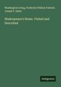 Washington Irving: Shakespeare's Home. Visited and Described, Buch