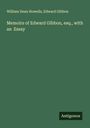 William Dean Howells: Memoirs of Edward Gibbon, esq., with an Essay, Buch
