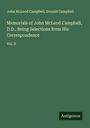 John Mcleod Campbell: Memorials of John McLeod Campbell, D.D., Being Selections from His Correspondence, Buch