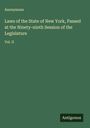 Anonymous: Laws of the State of New York, Passed at the Ninety-ninth Session of the Legislature, Buch