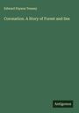 Edward Payson Tenney: Coronation. A Story of Forest and Sea, Buch