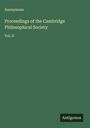 Anonymous: Proceedings of the Cambridge Philosophical Society, Buch