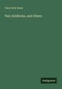 Clara Doty Bates: Ted, Goldlocks, and Others, Buch