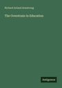 Text: "Richard Acland Armstrong, The Overstrain in Education, Antigonos". Grüner Hintergrund, schlichtes Design.