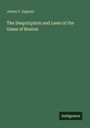 James V. Ingham: The Despricption and Laws of the Game of Boston, Buch
