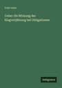 Felix Dahn, "Ueber die Wirkung der Klagverjährung bei Obligationen". Unten rechts steht "Antigonos". Grüner Hintergrund.