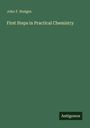 John F. Hodges: First Steps in Practical Chemistry, Buch