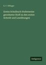 K. F. Offinger, Erstes Schulbuch für Schreib- und Leseübungen. Unten rechts "Antigonos". Grüner Hintergrund.
