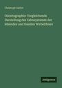 „Odontographie: Vergleichende Darstellung des Zahnsystemes der lebenden und fossilen Wirbelthiere“ von Christoph Giebel. Einfache grüne Gestaltung.