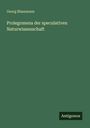 Georg Blassmann: Prolegomena der speculativen Naturwissenschaft, Buch