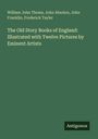 William John Thoms: The Old Story Books of England: Illustrated with Twelve Pictures by Eminent Artists, Buch