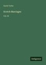Sarah Tytler: Scotch Marriages, Buch