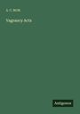 A. C. McM.: Vagrancy Acts, Buch